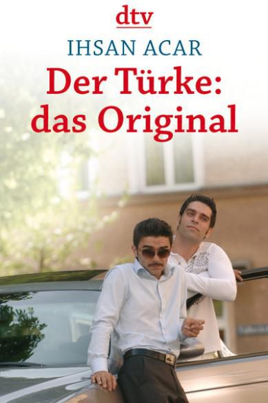 Der Türke: das Original