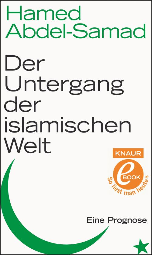Der Untergang der islamischen Welt: Eine Prognose