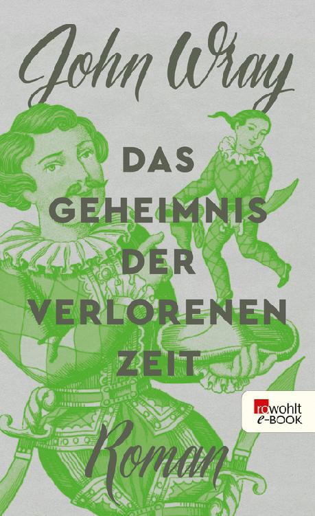 Das Geheimnis der verlorenen Zeit