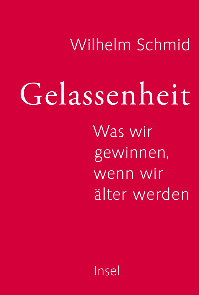 Gelassenheit: Was wir gewinnen, wenn wir älter werden