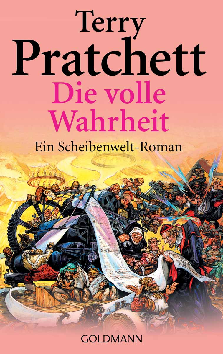 Die volle Wahrheit: Ein Scheibenwelt-Roman