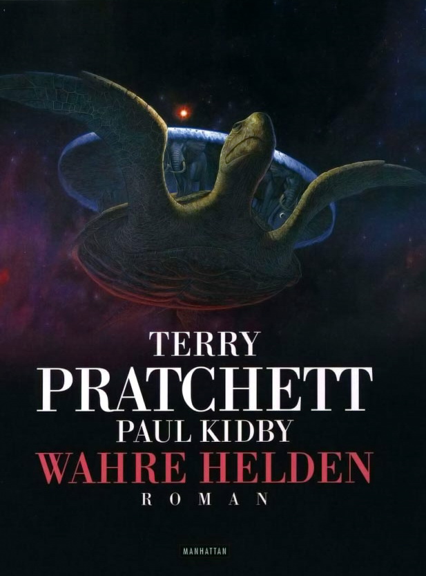 Wahre Helden: ein Scheibenwelt-Roman