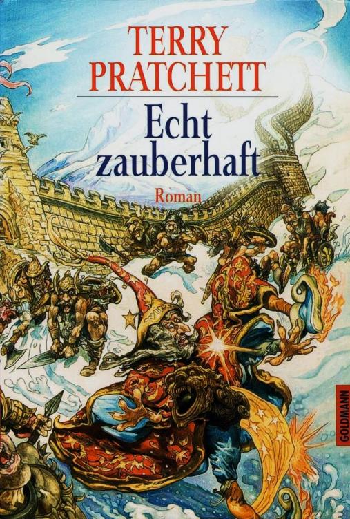 Echt zauberhaft: Ein Scheibenwelt-Roman