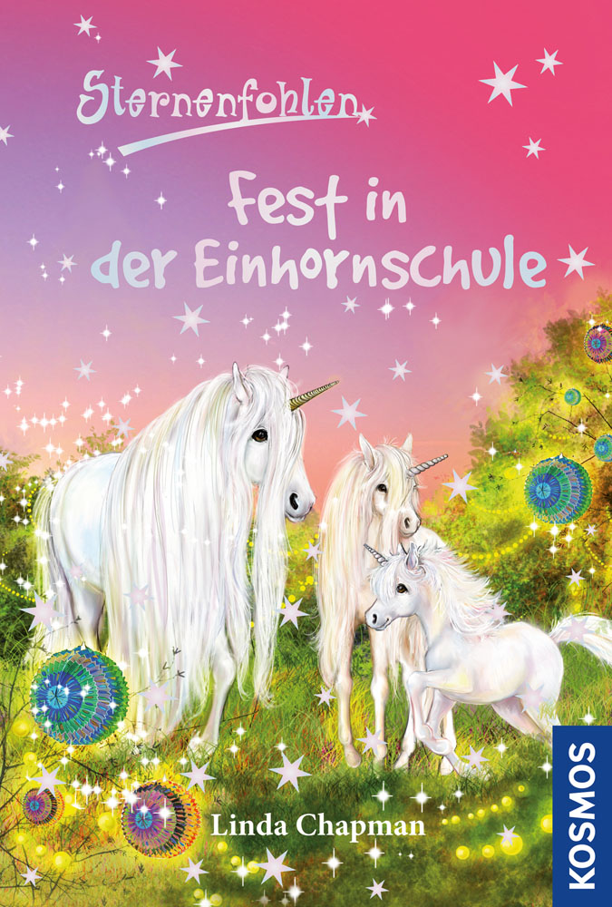 Sternenfohlen Nr. 25 - Fest in der Einhornschule