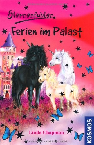 Sternenfohlen Nr. 19 - Ferien im Palast