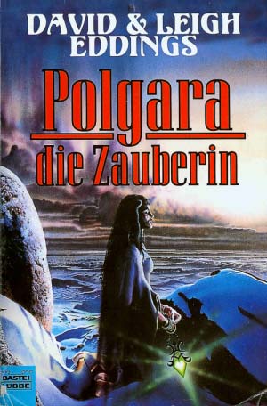 Polgara die Zauberin: Das Auge Aldurs