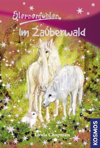 Sternenfohlen Nr. 13 - Im Zauberwald