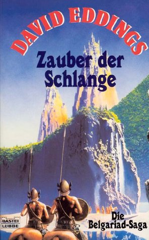 Zauber der Schlange: Die Belgariad-Saga