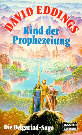 Kind der Prophezeiung: Die Belgariad-Saga