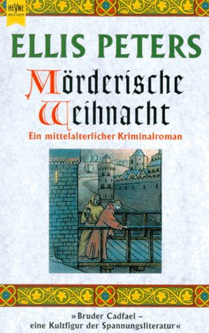 Bruder Cadfael und die Mörderische Weihnacht