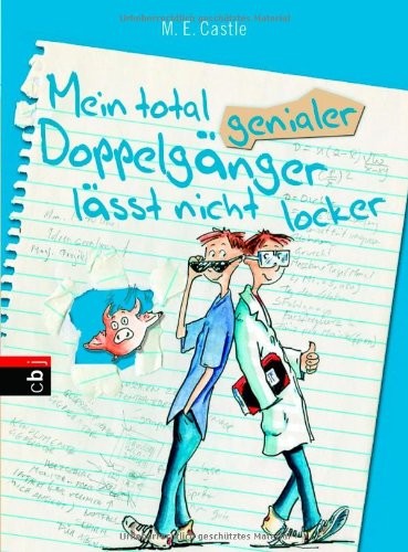 Mein total genialer Doppelgänger lässt nicht locker