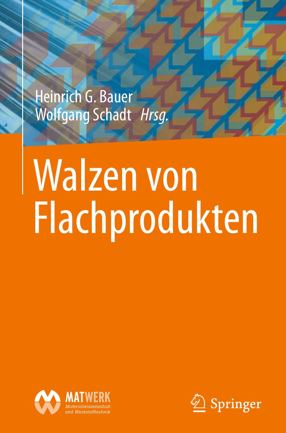 Walzen von Flachprodukten