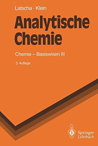 Analytische Chemie: Chemie - Basiswissen III