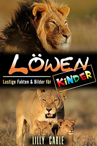 Löwen: Lustige Fakten & Bilder für Kinder