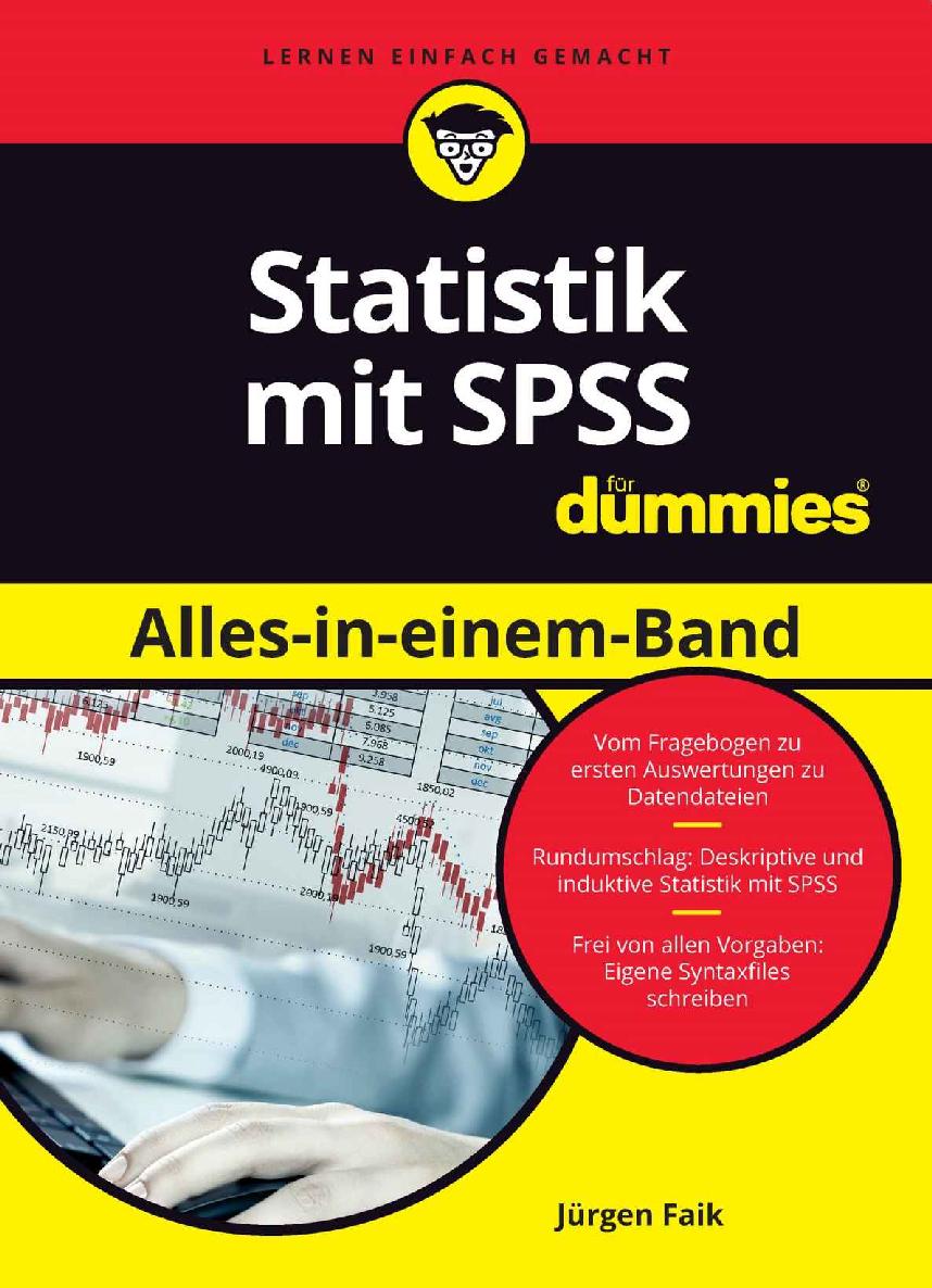 Statistik Mit SPSS Alles in Einem Band Für Dummies