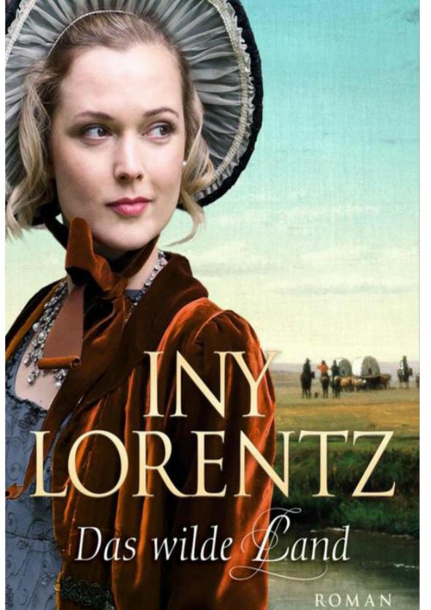Das wilde Land
