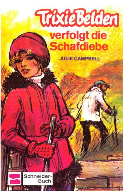 Trixie Belden verfolgt die Schafdiebe