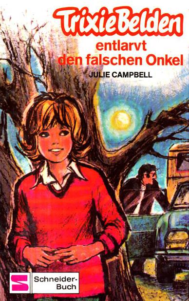 Trixie Belden entlarvt den falschen Onkel