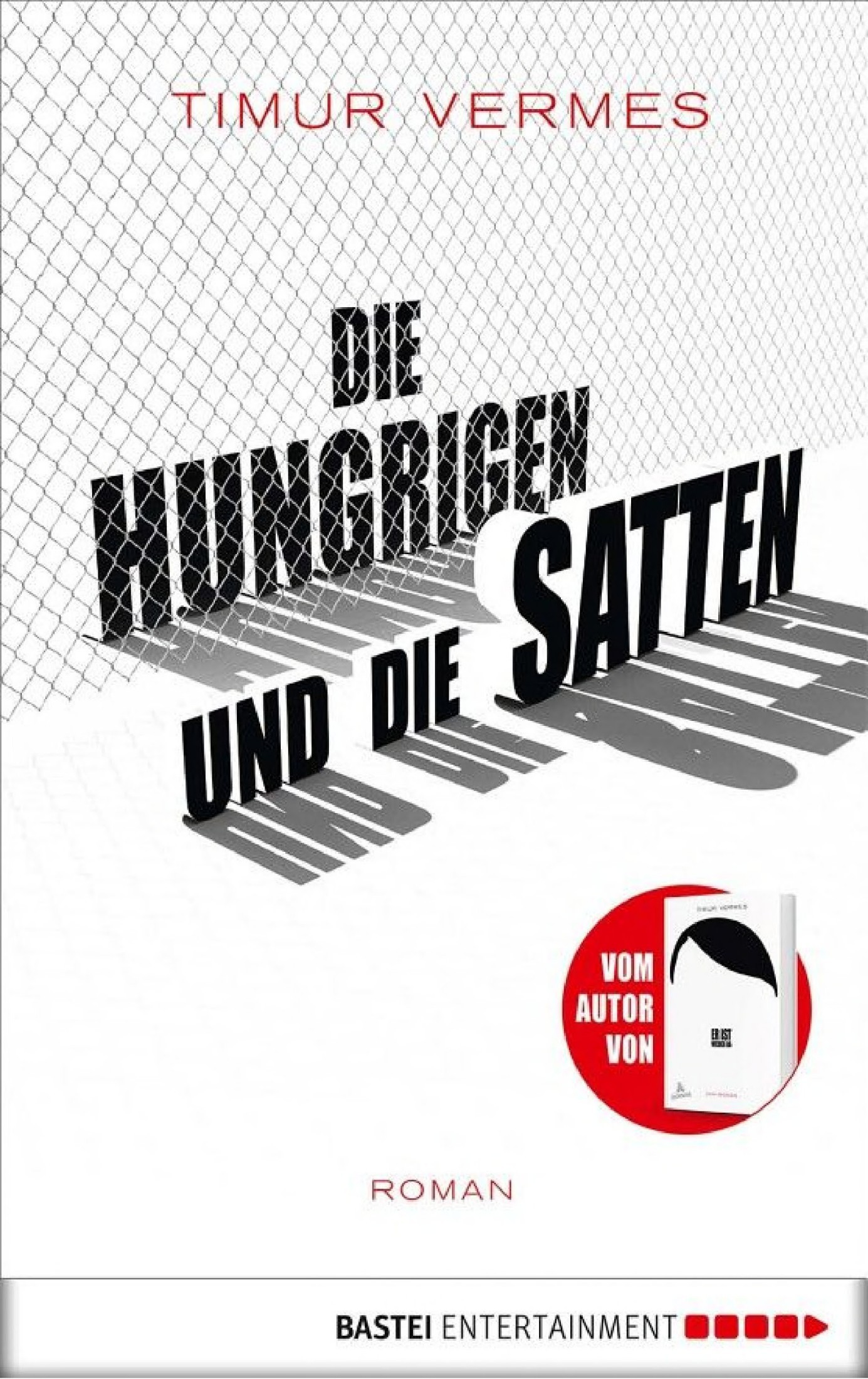 Die Hungrigen und die Satten