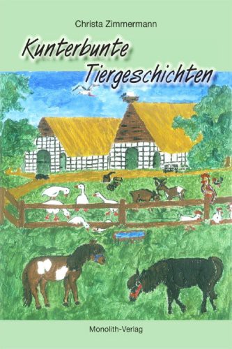Kunterbunte Tiergeschichten