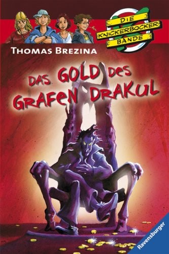 Die Knickerbocker-Bande 54: Das Gold des Grafen Drakul