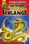 Die Knickerbocker-Bande, Bd.50, Der Schrei der Goldenen Schlange