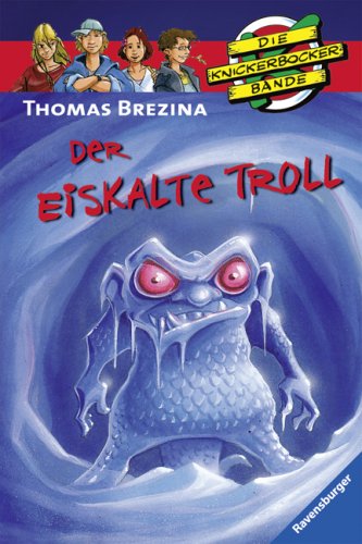 Die Knickerbocker Bande 29 - Der eiskalte Troll