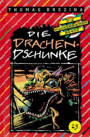 Die Knickerbocker Bande 23 - Die Drachen-Dschunke