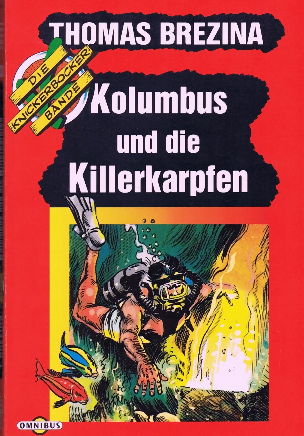 Die Knickerbockerbande 18 - Kolumbus und die Killerkarpfen