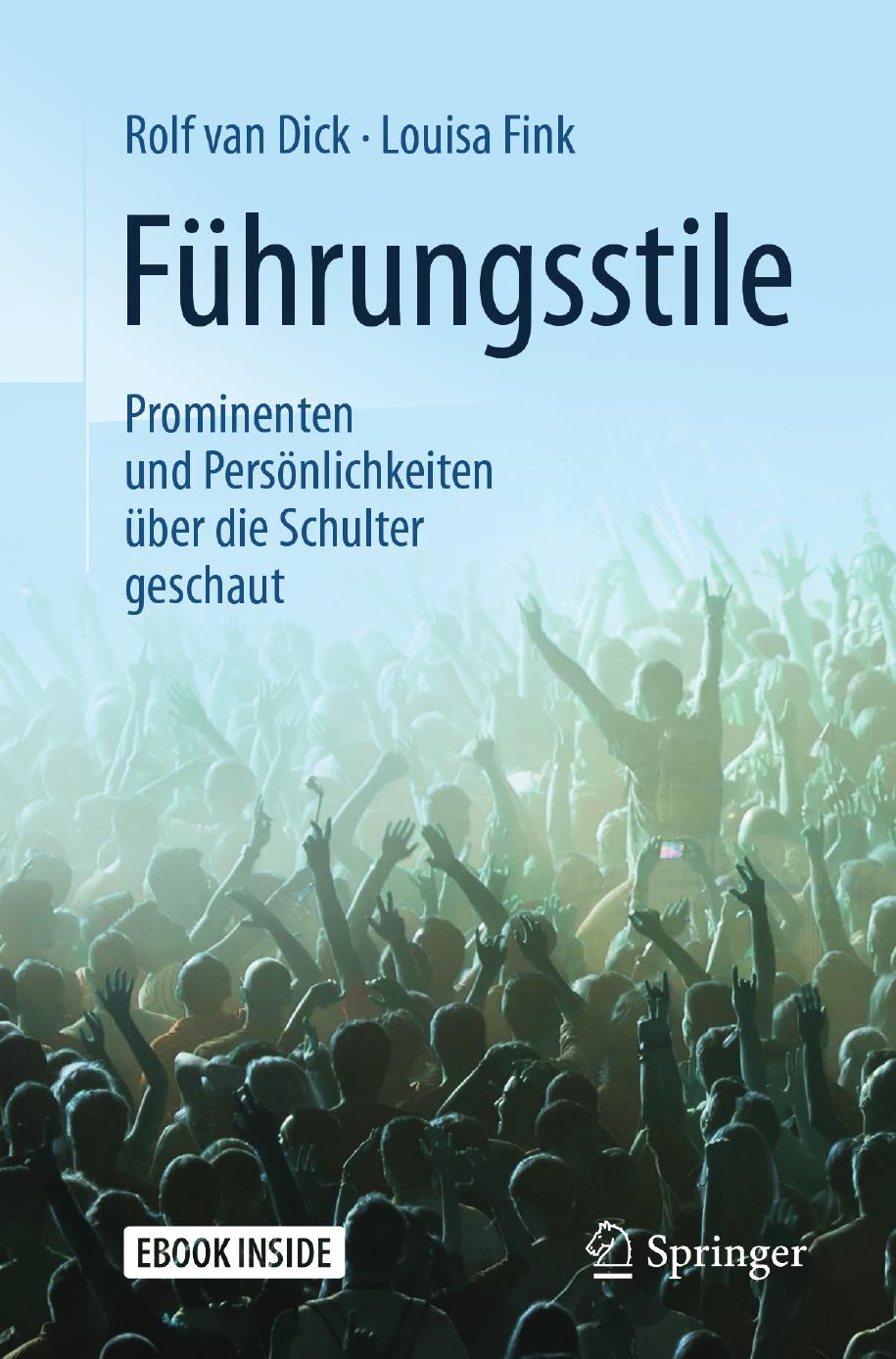 Führungsstile: Prominenten und Persönlichkeiten über die Schulter geschaut