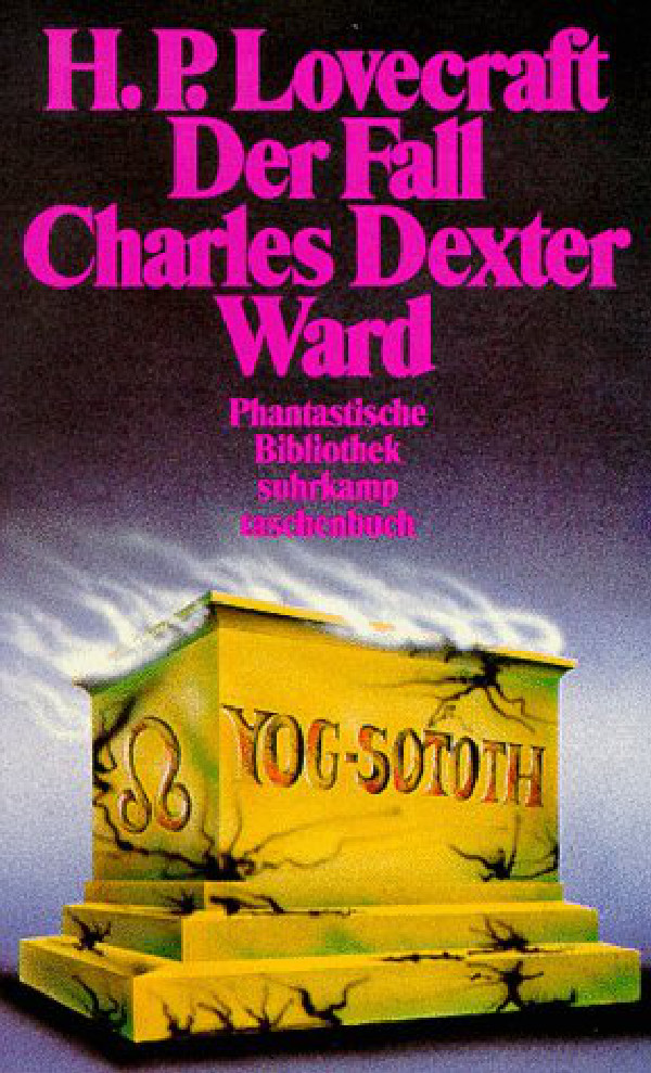 Der Fall Charles Dexter Ward: Eine Horrorgeschichte