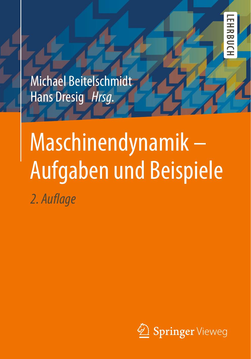 Maschinendynamik – Aufgaben und Beispiele