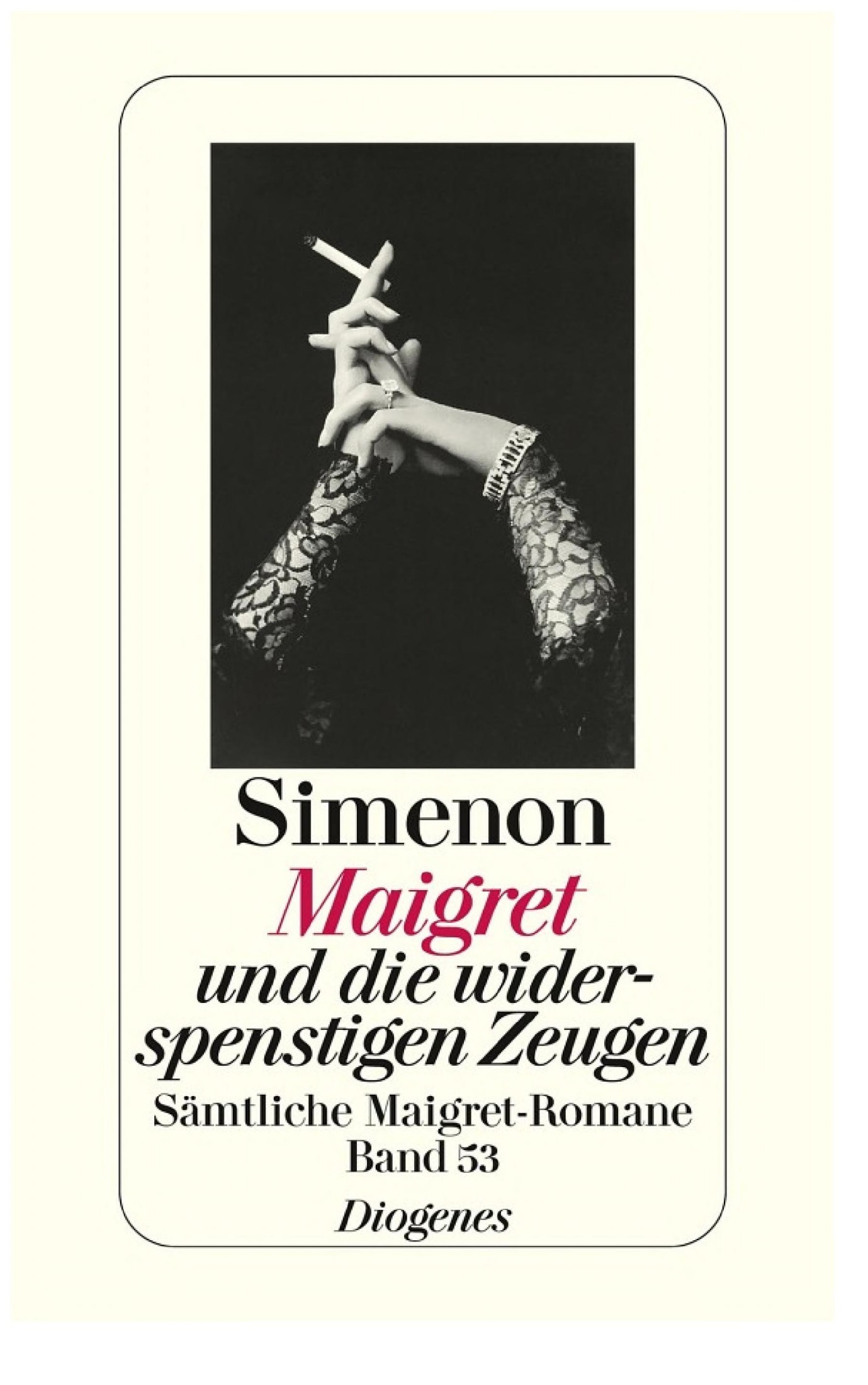 Maigret und die widerspenstigen Zeugen