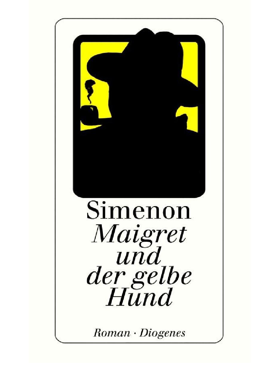 Maigret und der gelbe Hund