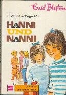 Fröhliche Tage für Hanni und Nanni