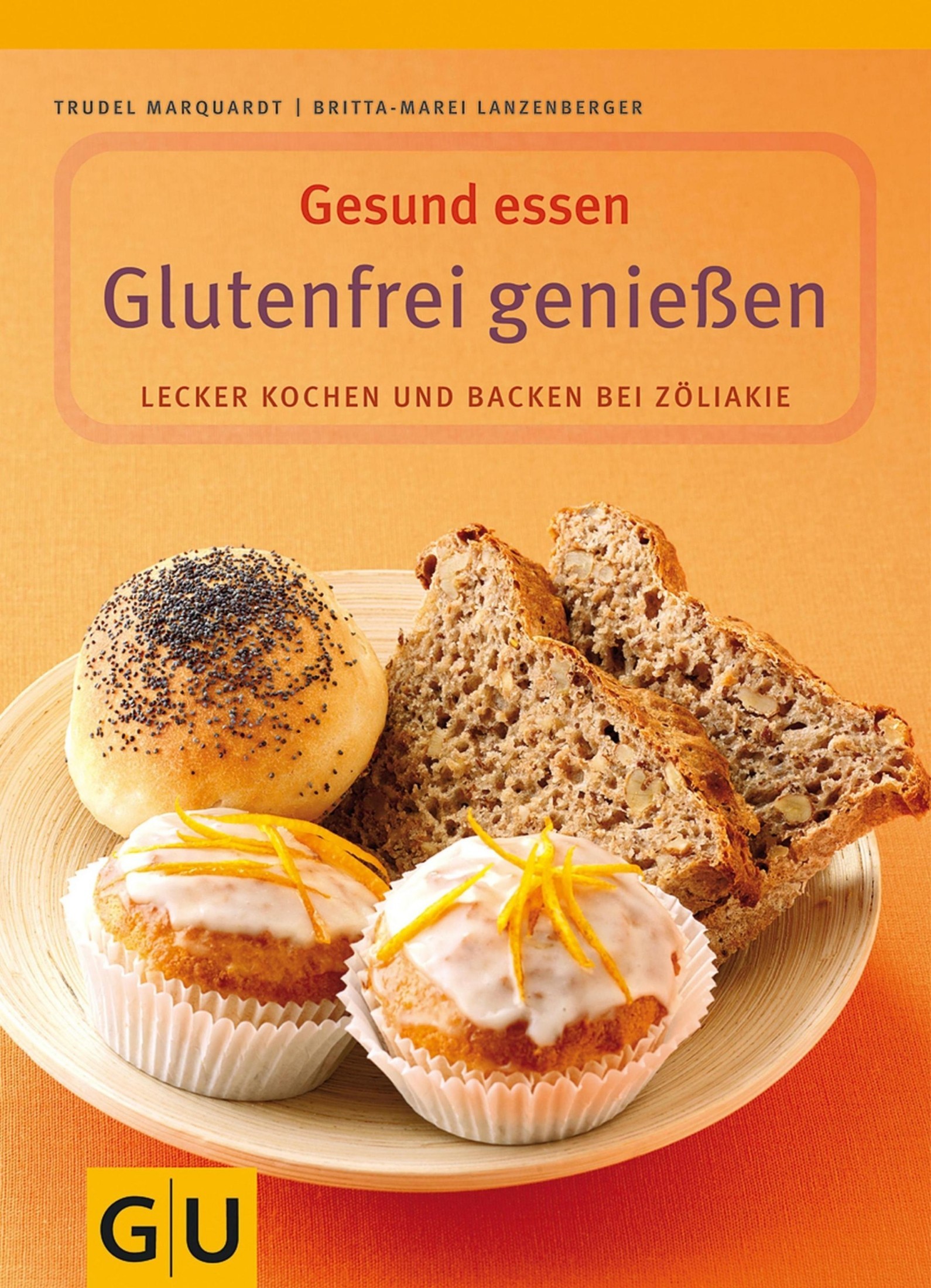 Glutenfrei genießen: Lecker kochen und backen bei Zöliakie