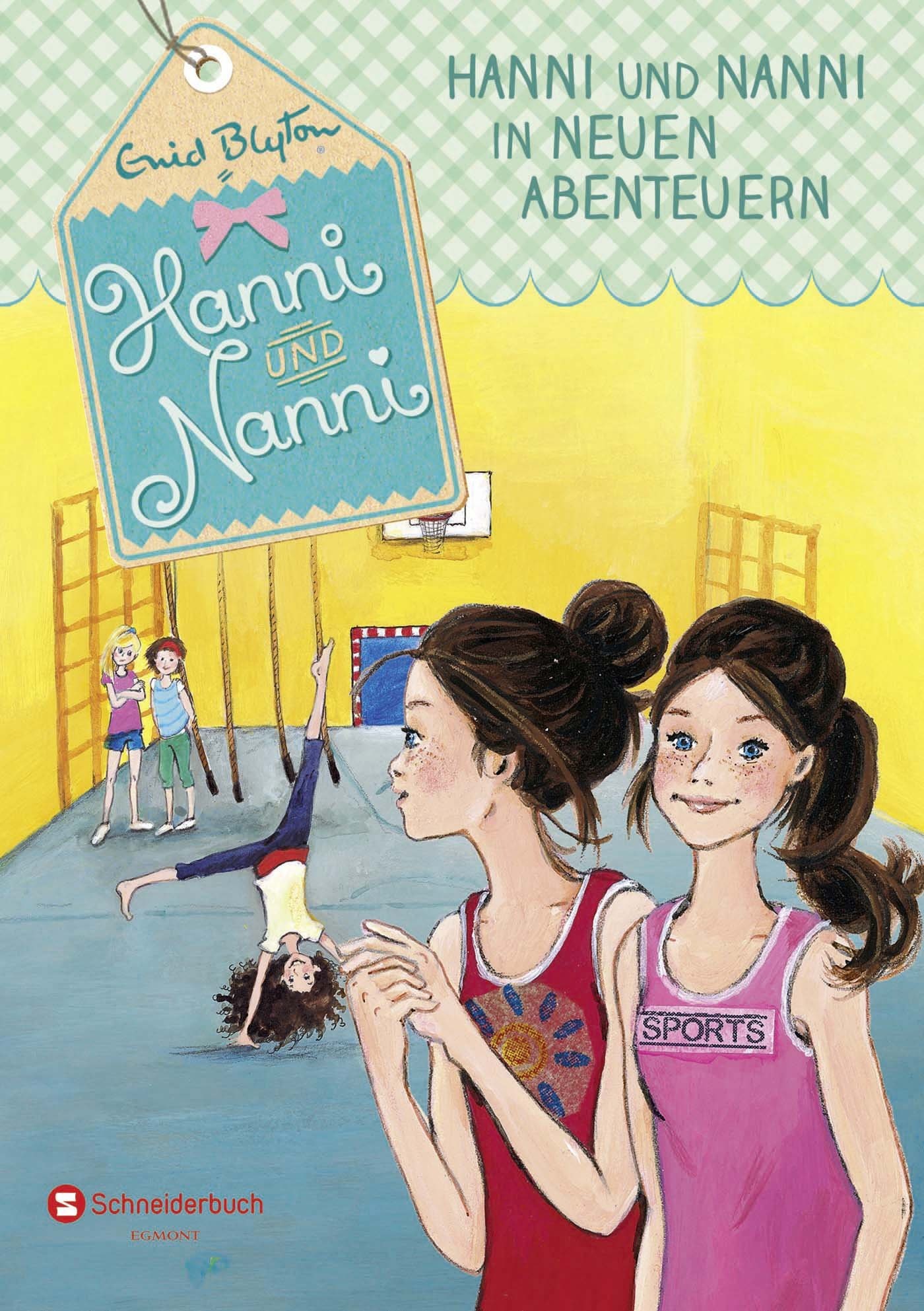 Hanni und Nanni in neuen Abenteuern