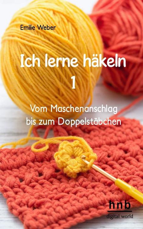 Ich lerne häkeln