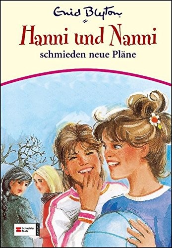 Hanni & Nanni, Band 02: Hanni und Nanni schmieden neue Pläne