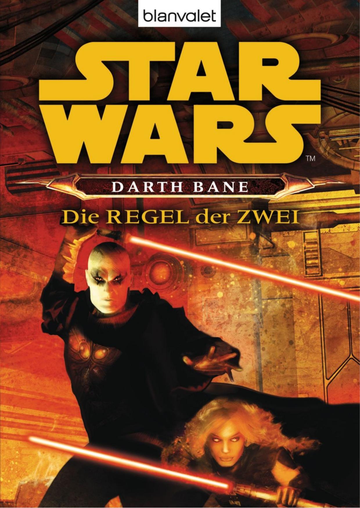 Star Wars - Darth Bane: die Regel der Zwei