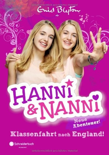 Hanni und Nanni - Klassenfahrt nach England: Neue Abenteuer!