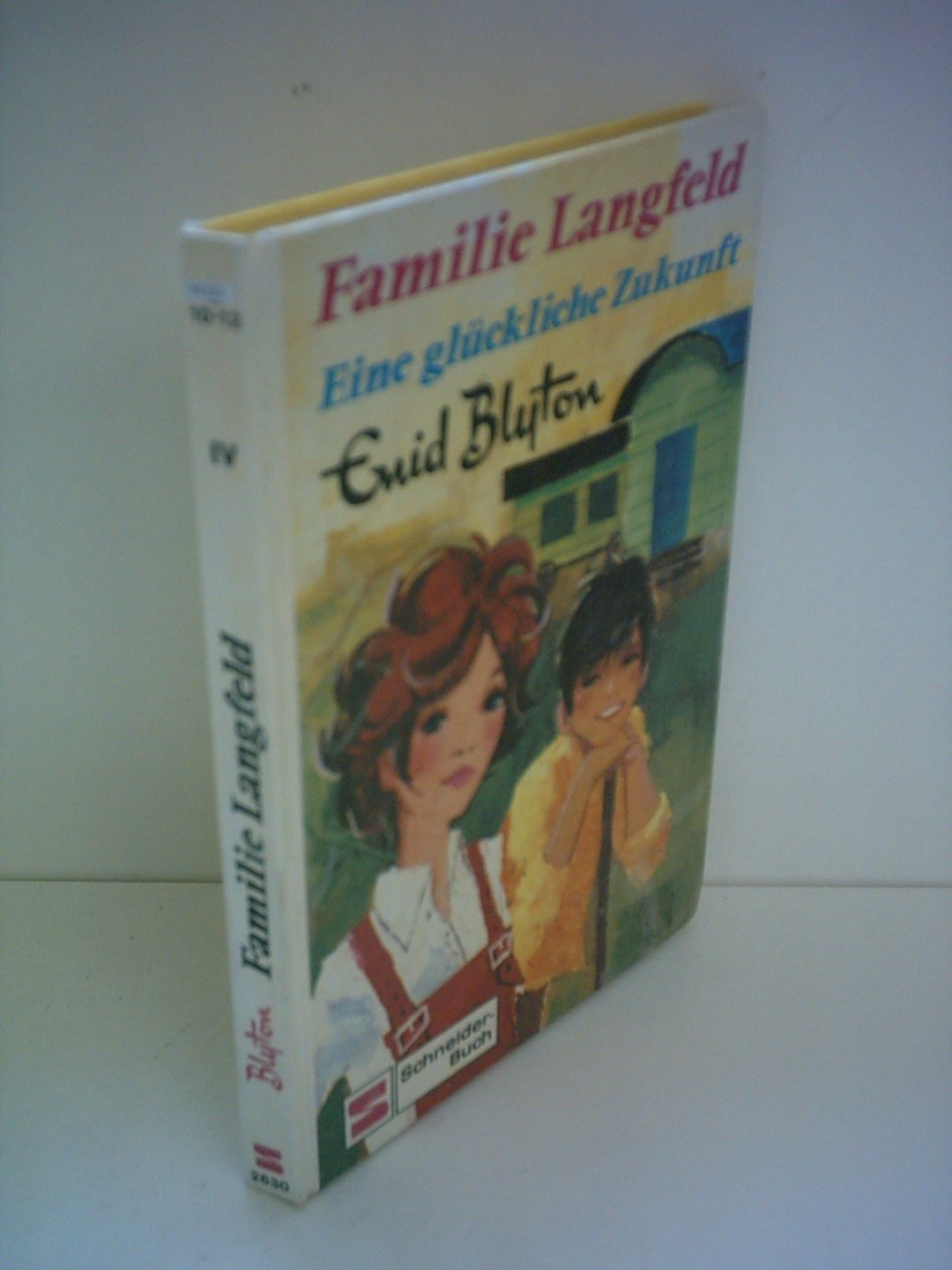 Enid Blyton: Familie Langfeld Band IV - Eine glückliche Zukunft
