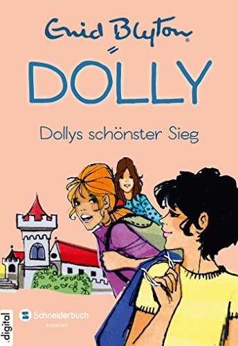 Dolly, Band 16: Dollys schönster Sieg