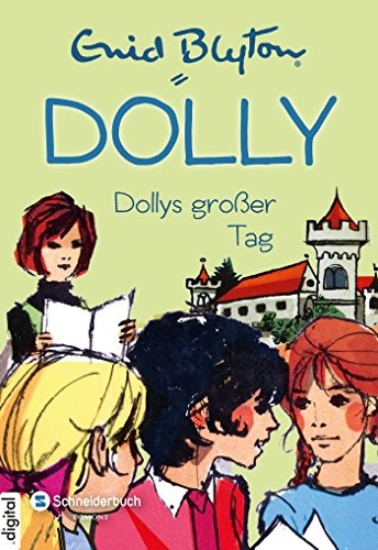 Dollys großer Tag
