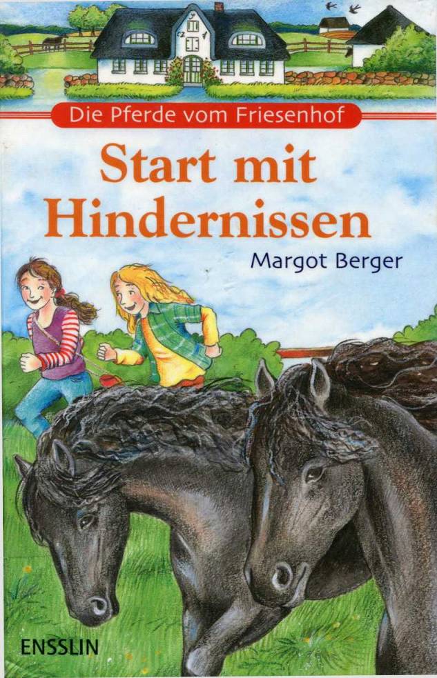 Die Pferde vom Friesenhof 01 - Start mit Hindernissen