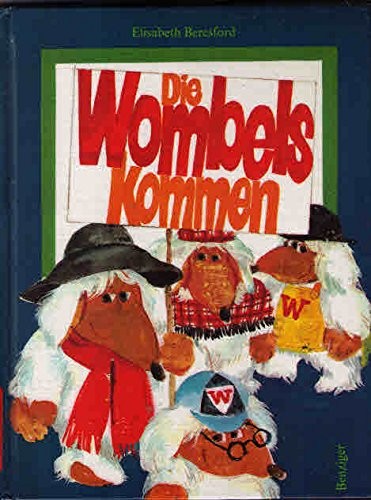 Die Wombels kommen