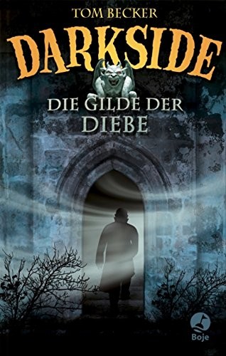 Darkside - Die Gilde der Diebe