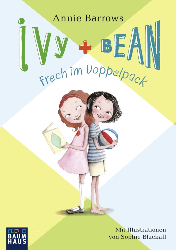 Ivy und Bean - Frech im Doppelpack - Ivy und Bean ; 1