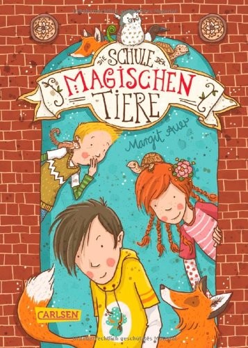 Die Schule der magischen Tiere, Band 1: Die Schule der magischen Tiere