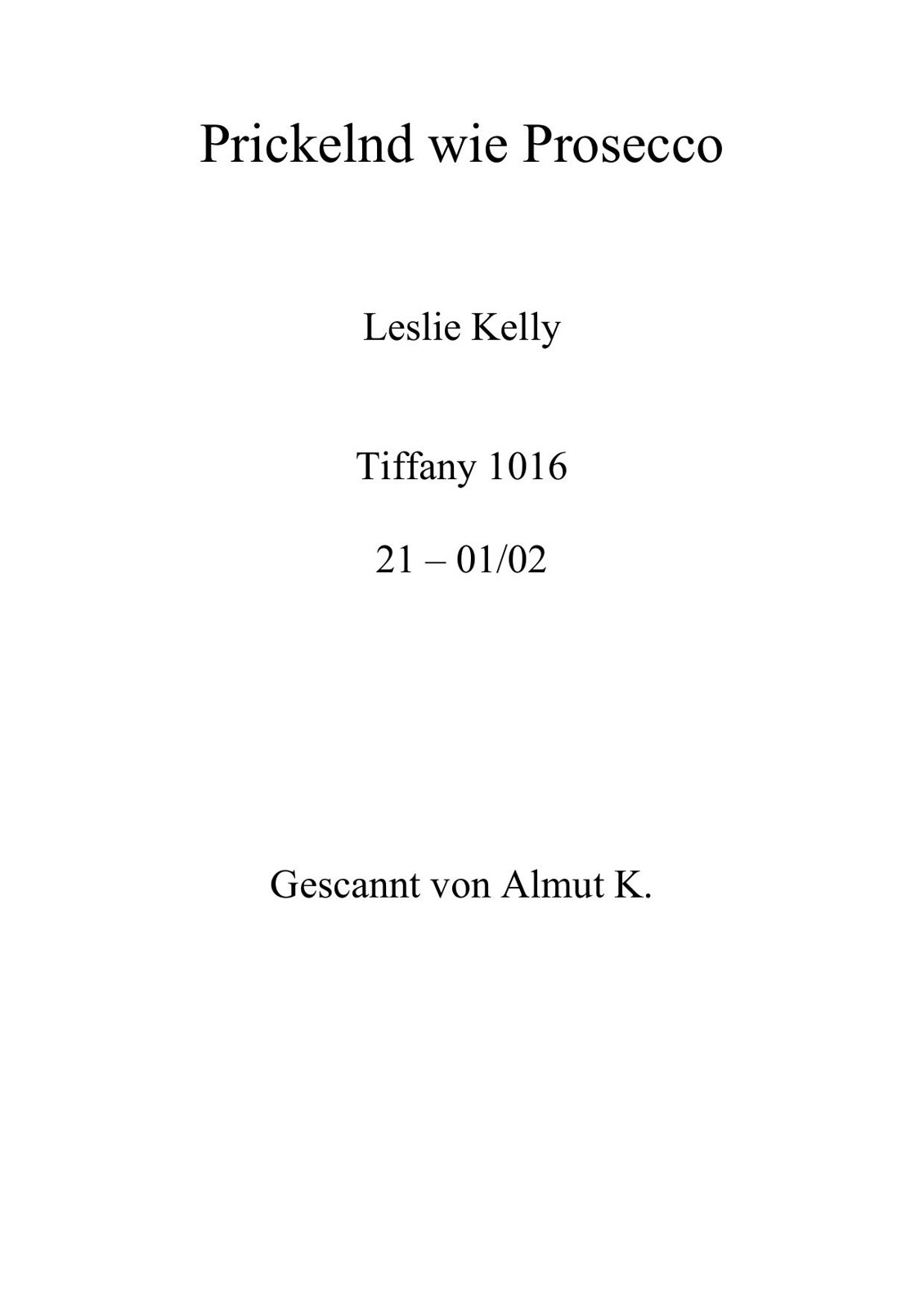 Prickelnd wie Prosecco